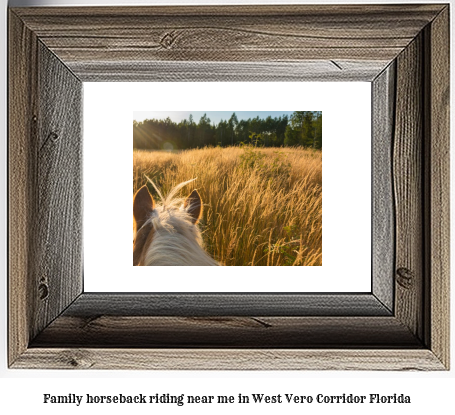 family horseback riding near me in West Vero Corridor, Florida